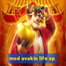 mod avakin life xp